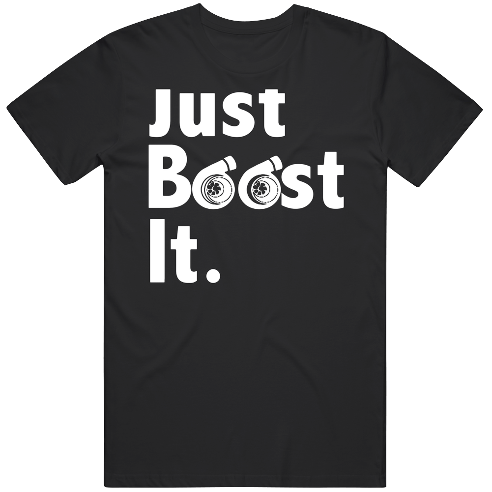 Tw Just Boost It Car Tuning D 110815 Mens Vintage T Shirt Tw Just Boost It Car Tuning D 110815 Mens Vintage T Shirt