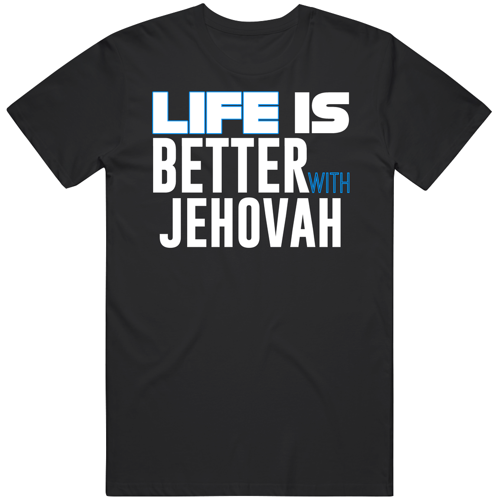 Life Is Better With Jehovah Mens Vintage T Shirt Life Is Better With Jehovah Mens Vintage T Shirt