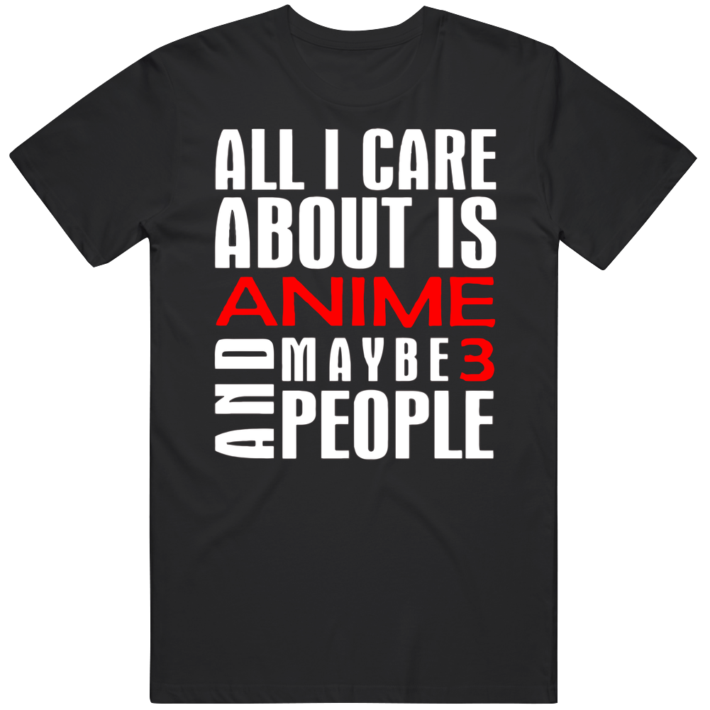 All I Care Anime Mens Vintage T Shirt