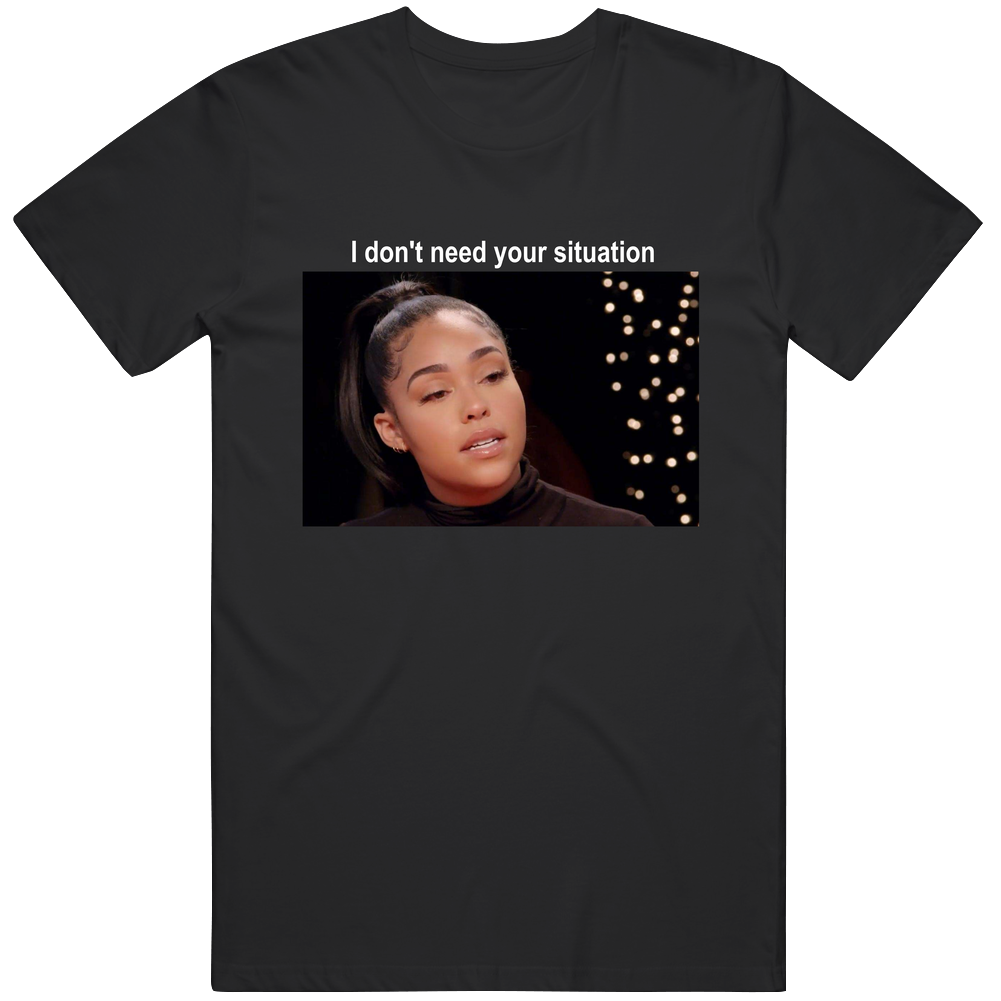I Don't Need Your Situation White Font Jordyn Woods Red Table Talk Mens Vintage T Shirt I Don't Need Your Situation White Font Jordyn Woods Red Table Talk Mens Vintage T Shirt