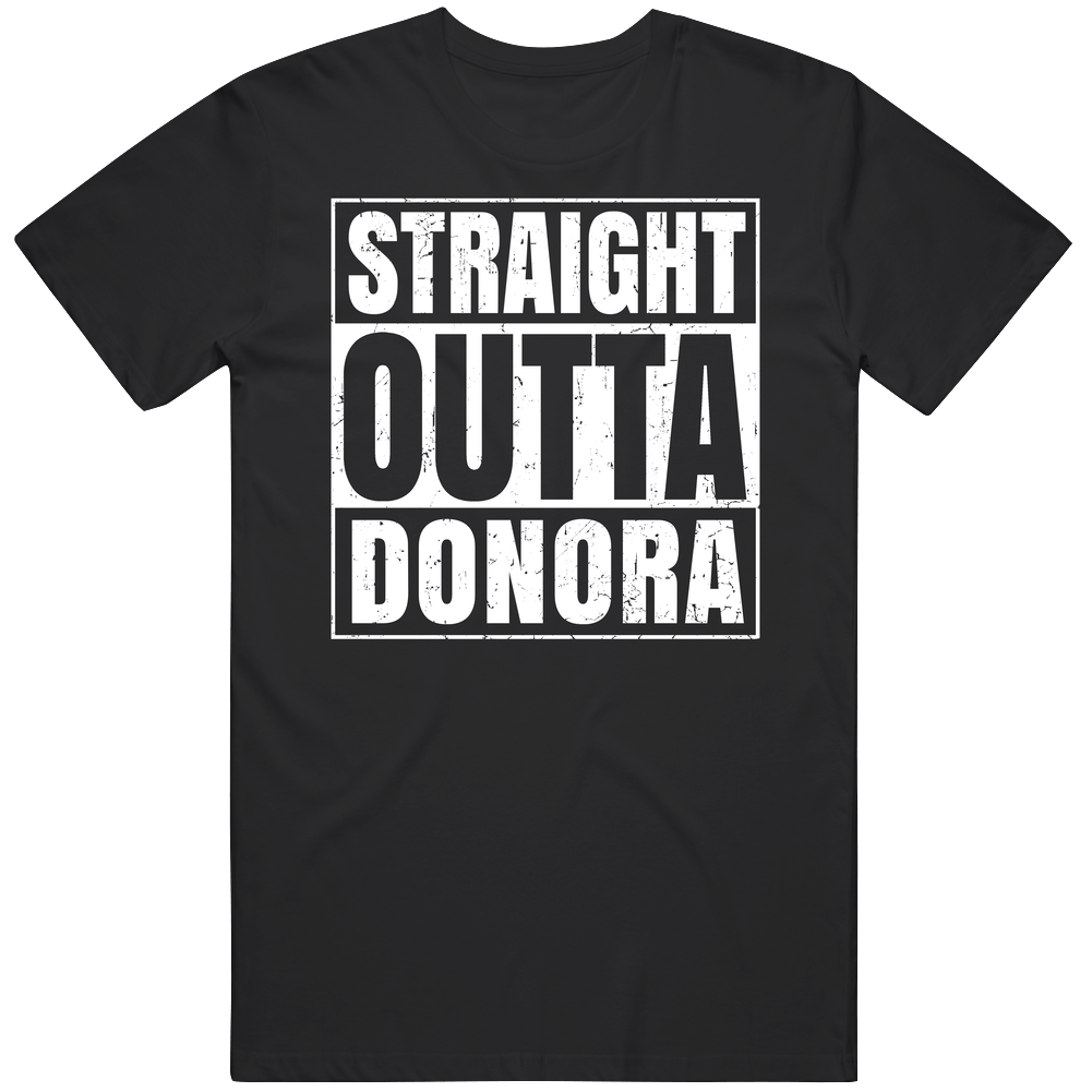 Straight Outta Donora Pennsylvania City Compton Parody Grunge Mens Vintage T Shirt Straight Outta Donora Pennsylvania City Compton Parody Grunge Mens Vintage T Shirt