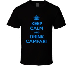 Campari Mixed Drink Keep Calm And Love Funny Alcohol Party T Shirt 14636897