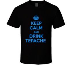 Tepache Palm Wine Keep Calm And Love Funny Alcohol Party T Shirt 14637335