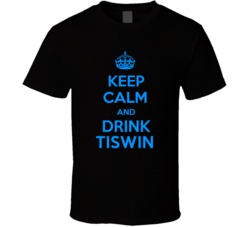 Tiswin Palm Wine Keep Calm And Love Funny Alcohol Party T Shirt 14637343