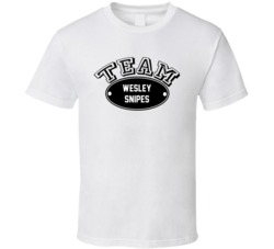 Team Wesley Snipes Sports Theme Celebrity T Shirt 17767400