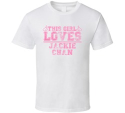 This Girl Loves Jackie Chan Celebrity T Shirt 17770577