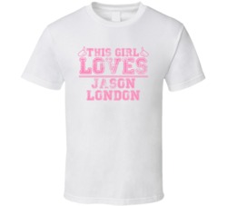 This Girl Loves Jason London Celebrity T Shirt 17770626