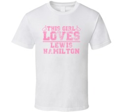 This Girl Loves Lewis Hamilton Celebrity T Shirt 17770901