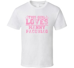 This Girl Loves Manny Pacquiao Celebrity T Shirt 17770976