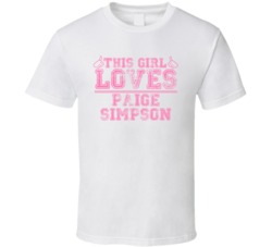 This Girl Loves Paige Simpson Celebrity T Shirt 17771296