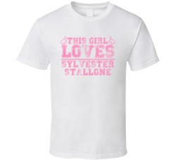 This Girl Loves Sylvester Stallone Celebrity T Shirt 17771741