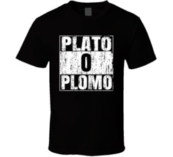 Plato O Plomo Narcos Straight Outta Compton Parody T Shirt 17955860