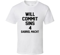 Will Commit Sins 4 Gabriel Macht Celebrity T Shirt 22838178
