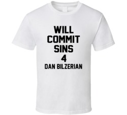 Will Commit Sins 4 Dan Bilzerian Celebrity T Shirt 22838545