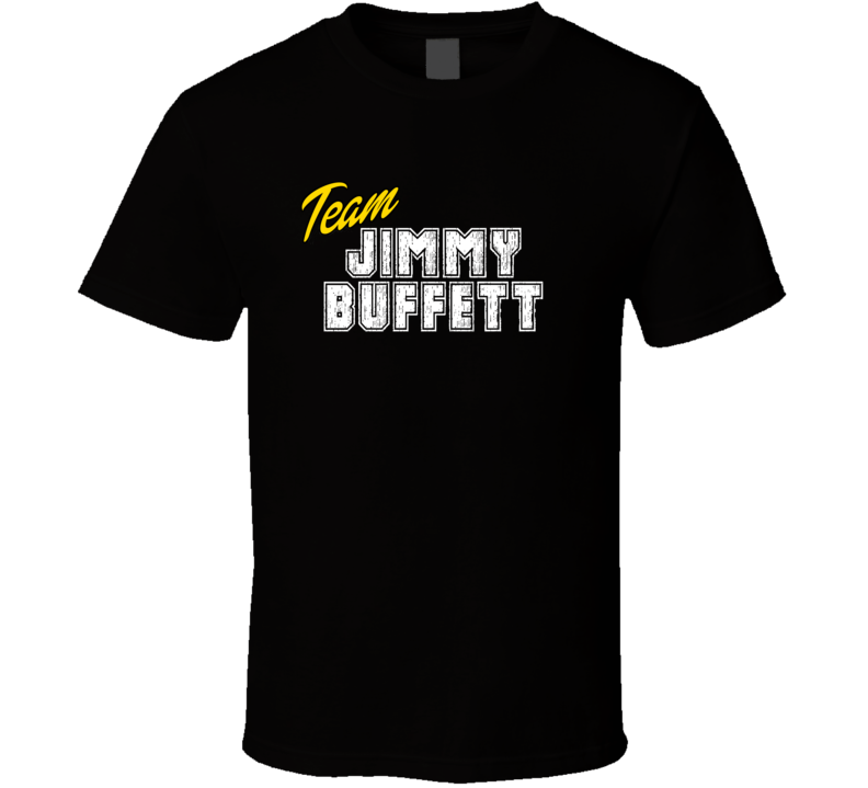 Team Jimmy Buffett Celebrity T Shirt