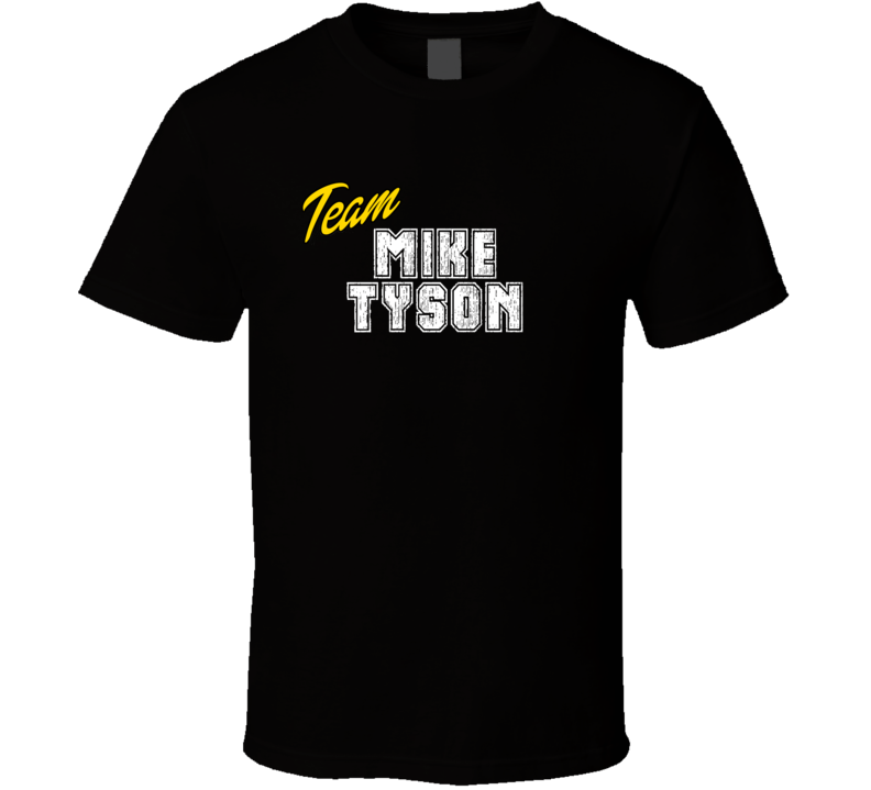 Team Mike Tyson Celebrity T Shirt