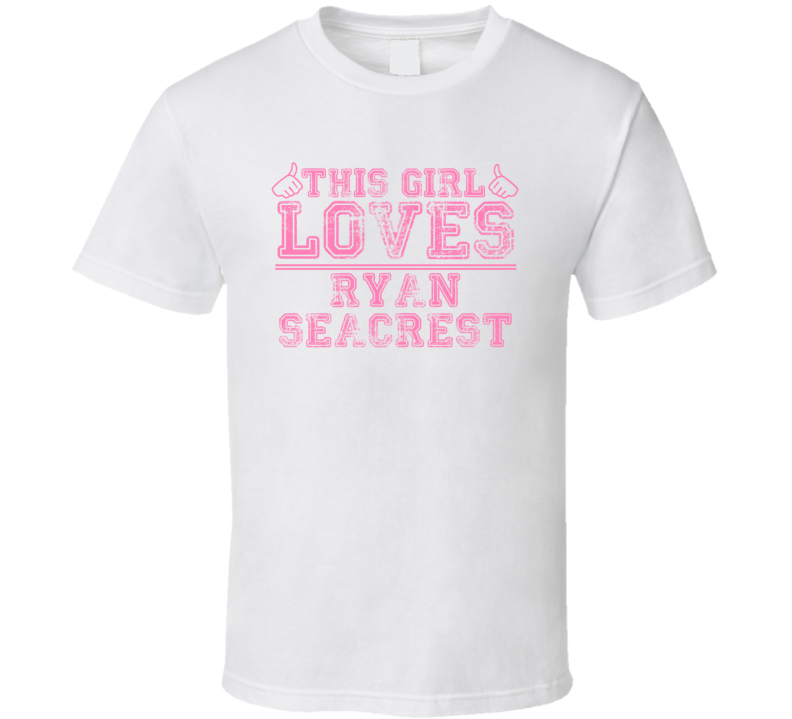 This Girl Loves Ryan Seacrest Celebrity T Shirt