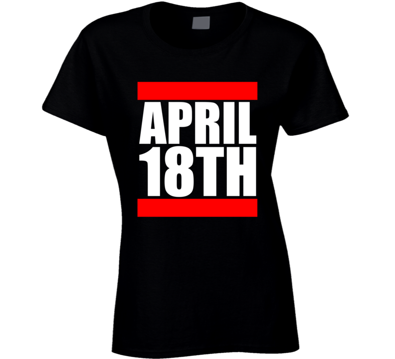 April 18th Jim Jefferies National Anal Day Funny Party Comedy Ladies T April 18th Jim Jefferies National Anal Day Funny Party Comedy Ladies T