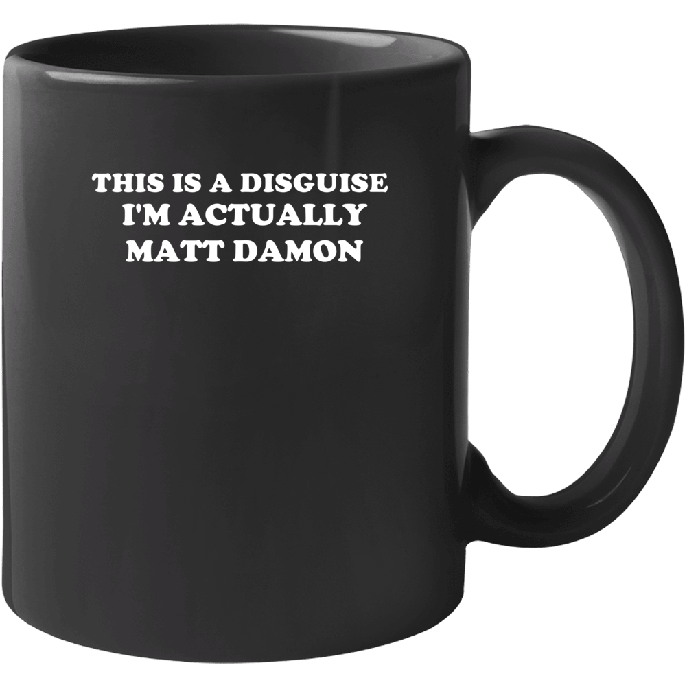 Matt Damon Fan Costume Funny Mug Matt Damon Fan Costume Funny Mug
