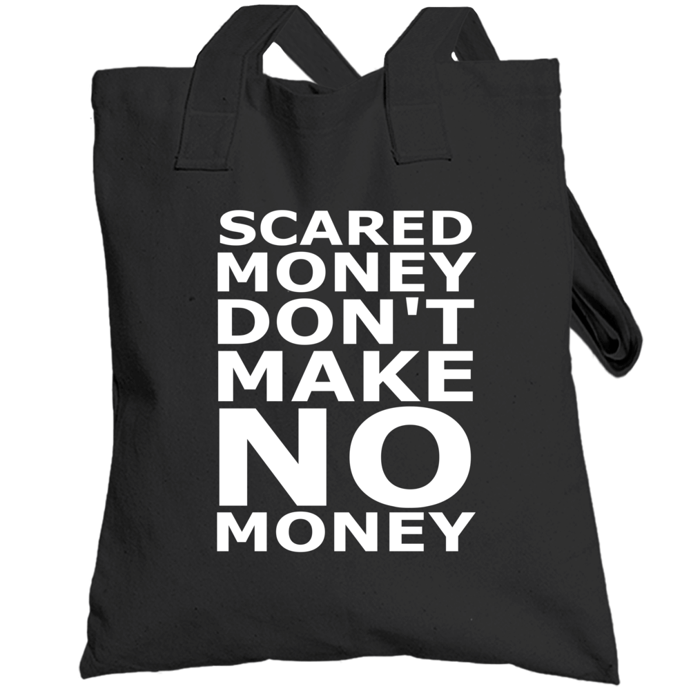 Meeks Mill Wears Scared Money Dont Make Money Totebag