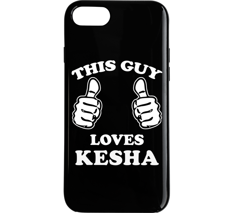 This Guy Loves Kesha Celebrity Phone Case This Guy Loves Kesha Celebrity Phone Case