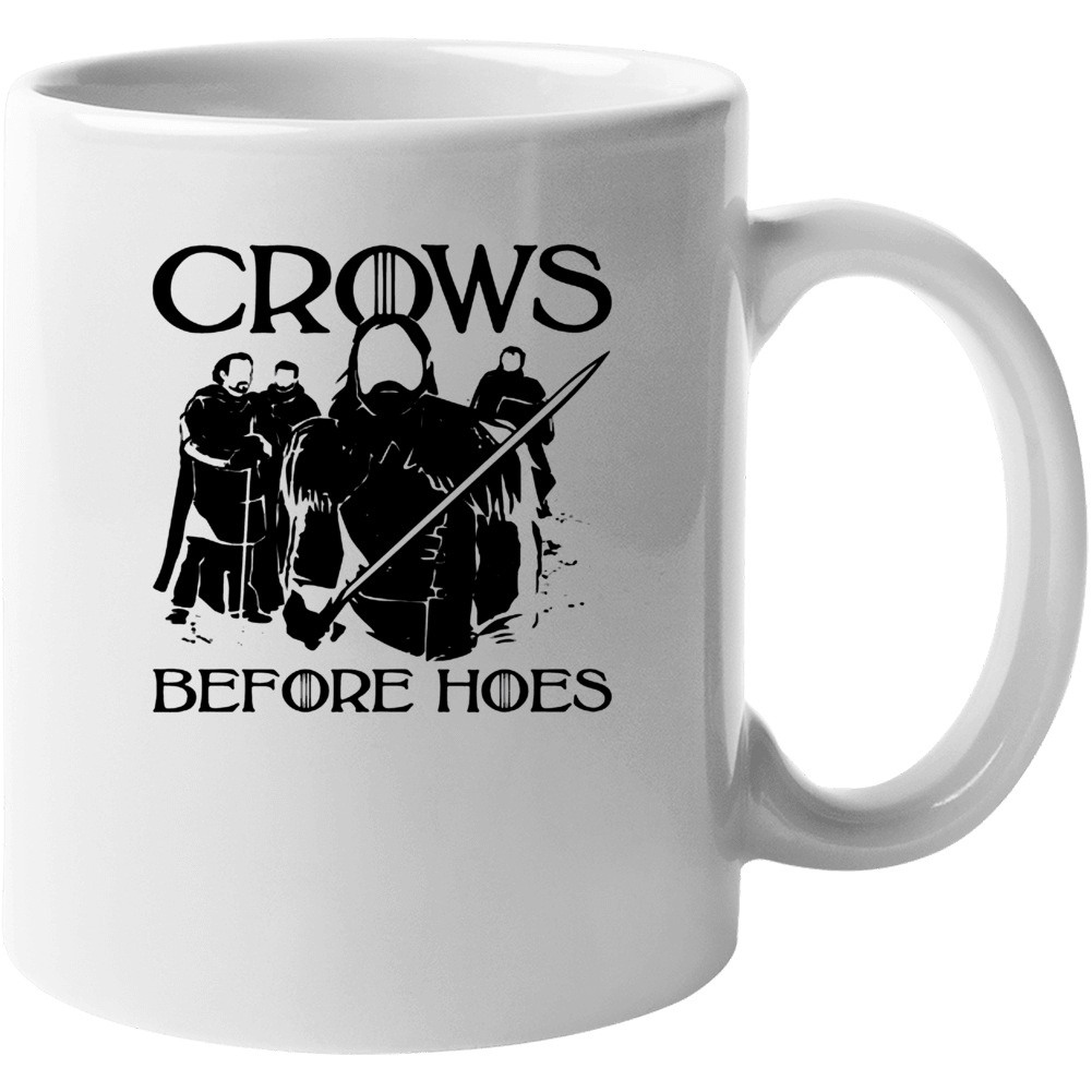 Crows Before Hoes Graphic Game Of Thrones Tv Show Mug