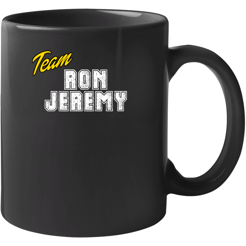 Team Ron Jeremy Celebrity Mug Team Ron Jeremy Celebrity Mug