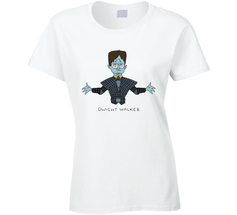 Dwight Walker Funny Game Of Thrones Office Tv Series Ladies T Shirt Dwight Walker Funny Game Of Thrones Office Tv Series Ladies T Shirt