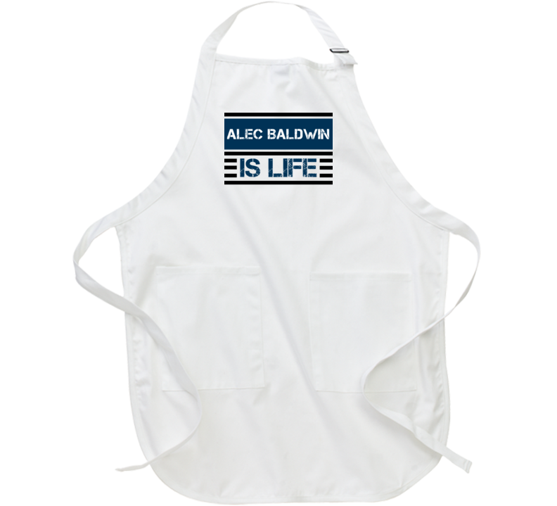 Alec Baldwin Is Life Funny Fan Celebrity Apron