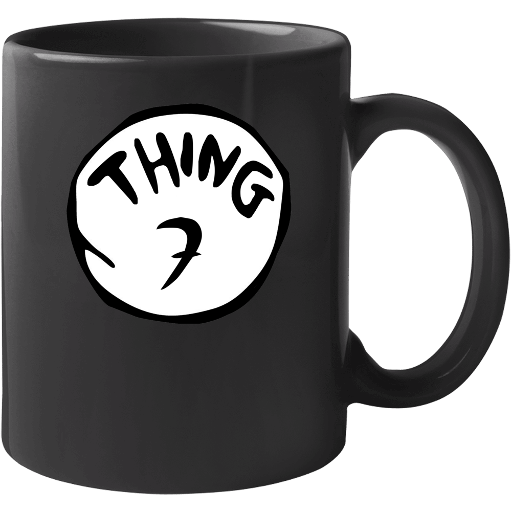 Thing 7 Dr Seuss Funny Mug Thing 7 Dr Seuss Funny Mug