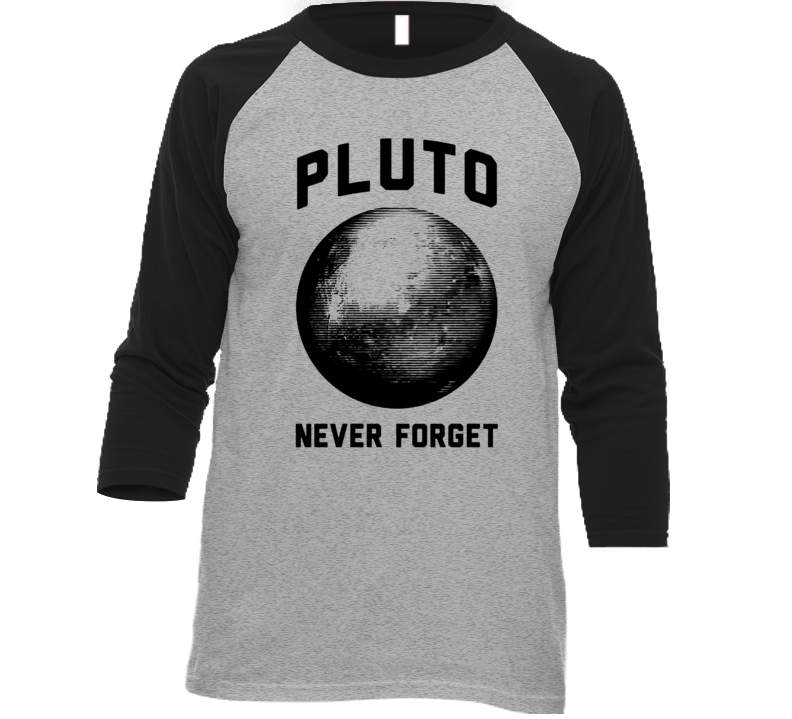 Pluto Never Forget Funny T Shirt