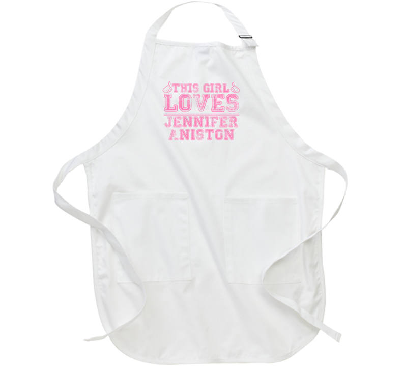 This Girl Loves Jennifer Aniston Celebrity Apron