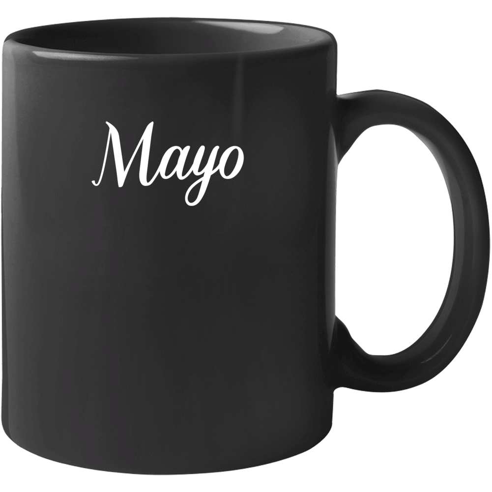 Mayo Will Farrell Get Hard Gang Name Mug Mayo Will Farrell Get Hard Gang Name Mug