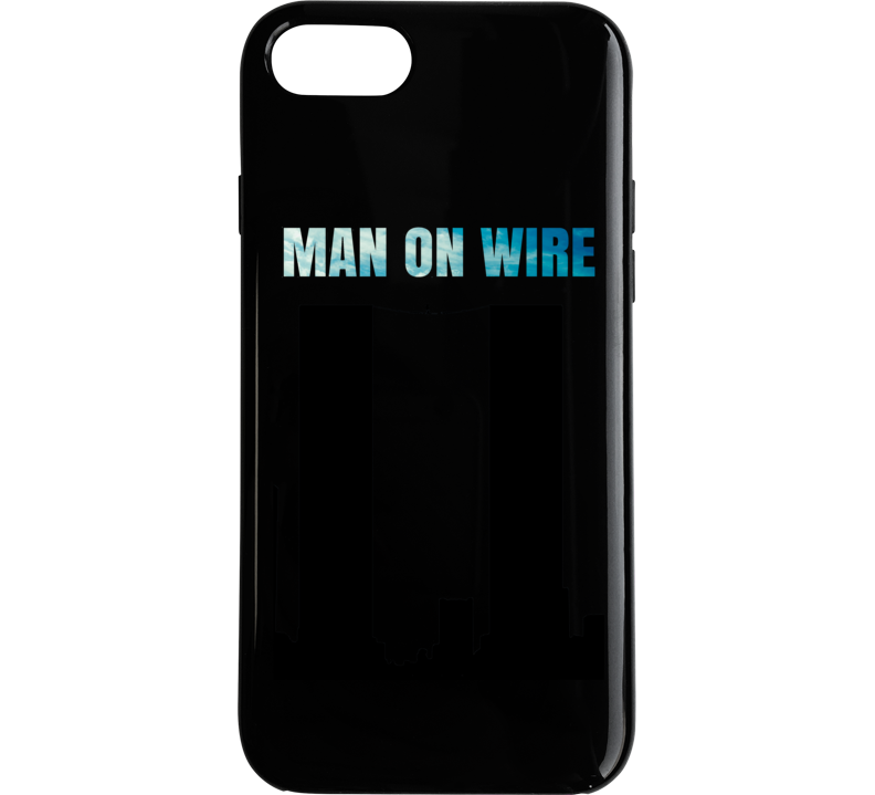 Man On Wire Philippe Petit Movie Phone Case Man On Wire Philippe Petit Movie Phone Case