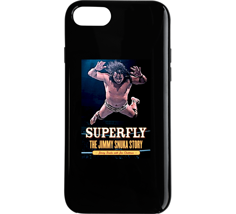 Superfly The Jimmy Snuka Story Wrestler Phone Case Superfly The Jimmy Snuka Story Wrestler Phone Case