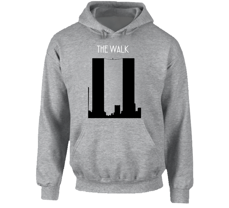 The Walk Philippe Petit High Wire Hoodie The Walk Philippe Petit High Wire Hoodie