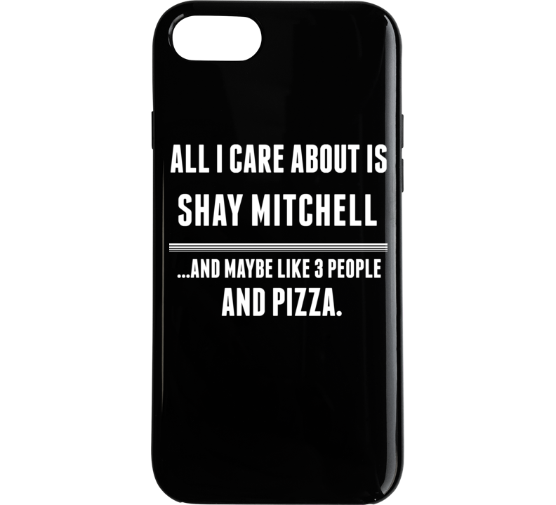 All I Care About Is Shay Mitchell Funny Celebrity Phone Case All I Care About Is Shay Mitchell Funny Celebrity Phone Case