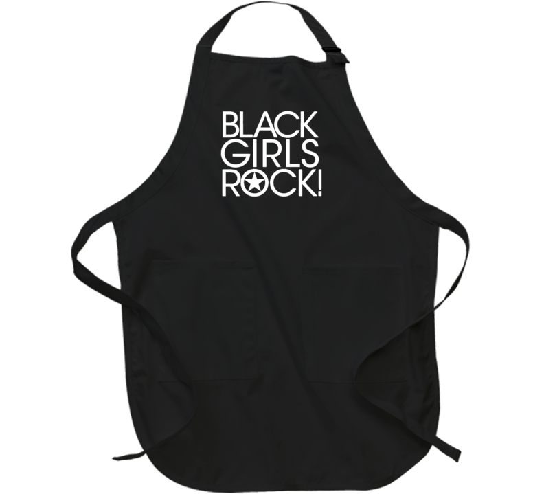 Black Girls Rock Apron Black Girls Rock Apron