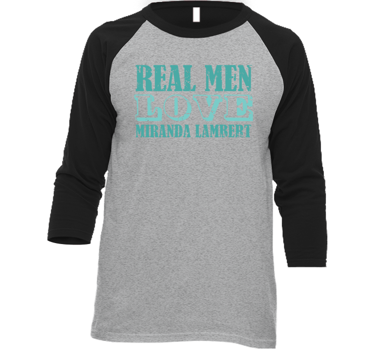 Real Men Love Miranda Lambert Celebrity T Shirt Real Men Love Miranda Lambert Celebrity T Shirt
