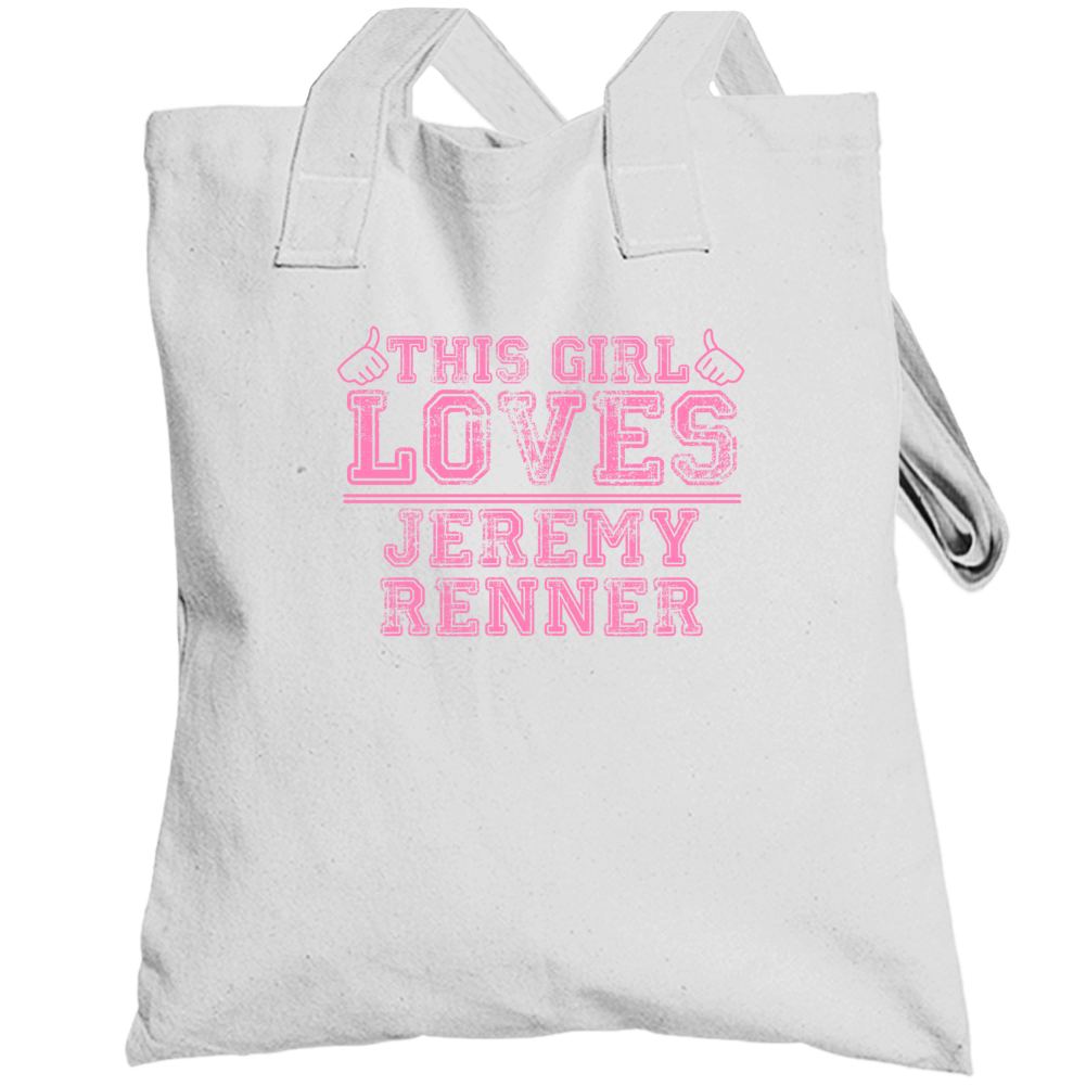 This Girl Loves Jeremy Renner Celebrity Totebag This Girl Loves Jeremy Renner Celebrity Totebag