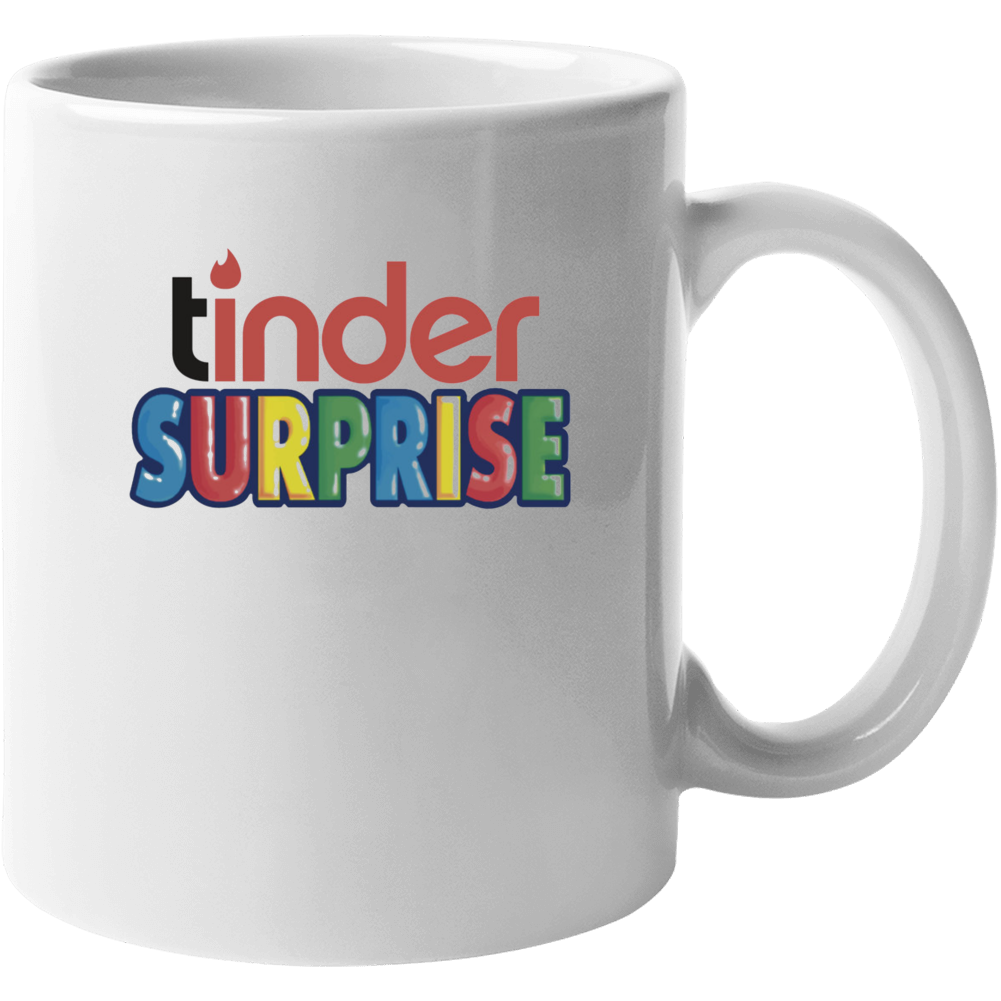 Tinder Surprise Parody Funny Mug Tinder Surprise Parody Funny Mug