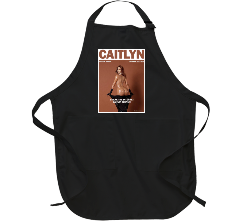 Caitlyn Jenner Bruce Break The Internet Kim Kardashian Parody Apron Caitlyn Jenner Bruce Break The Internet Kim Kardashian Parody Apron