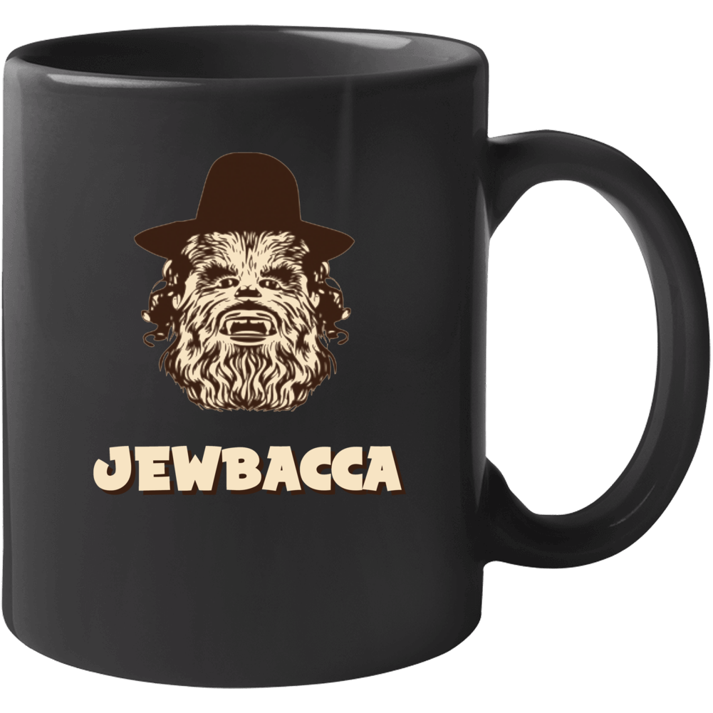 Jewbacca Chewbacca Star Wars Parody Funny Mug Jewbacca Chewbacca Star Wars Parody Funny Mug