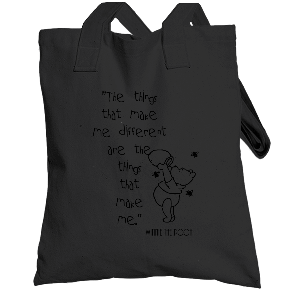 The Things That Make Me Different Winnie The Pooh Quote Totebag