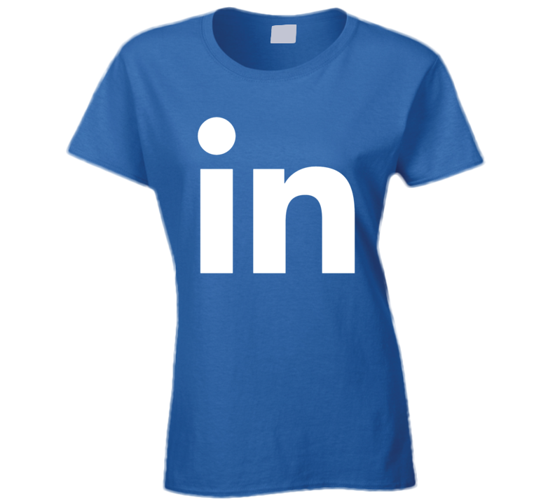 Linkedin App Funny Fan Ladies T Shirt
