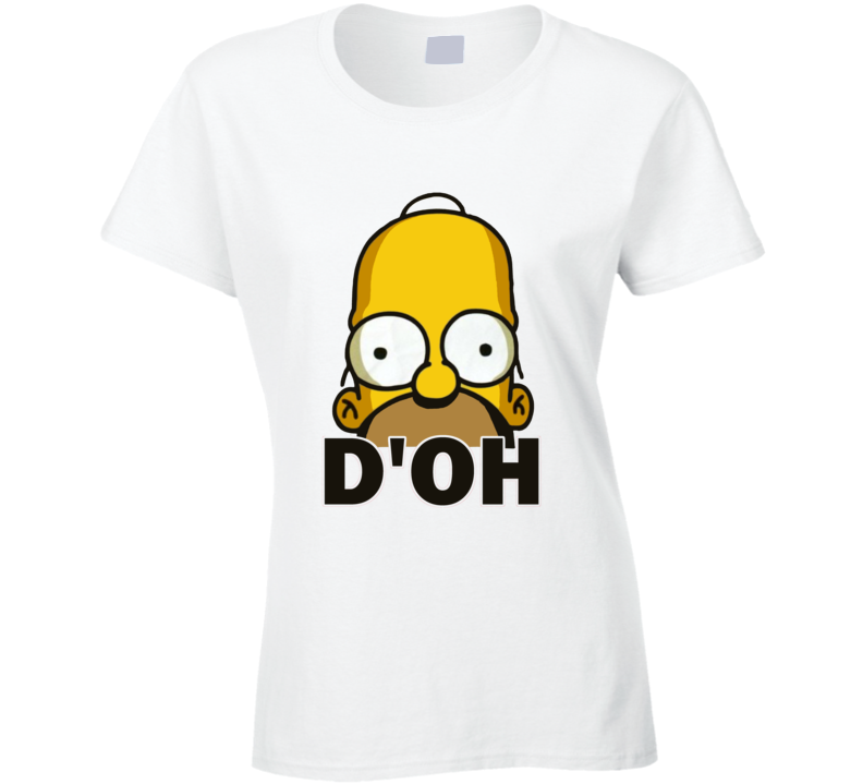 Homer Simpson Doh Funny Tv Show Character Ladies T Shirt