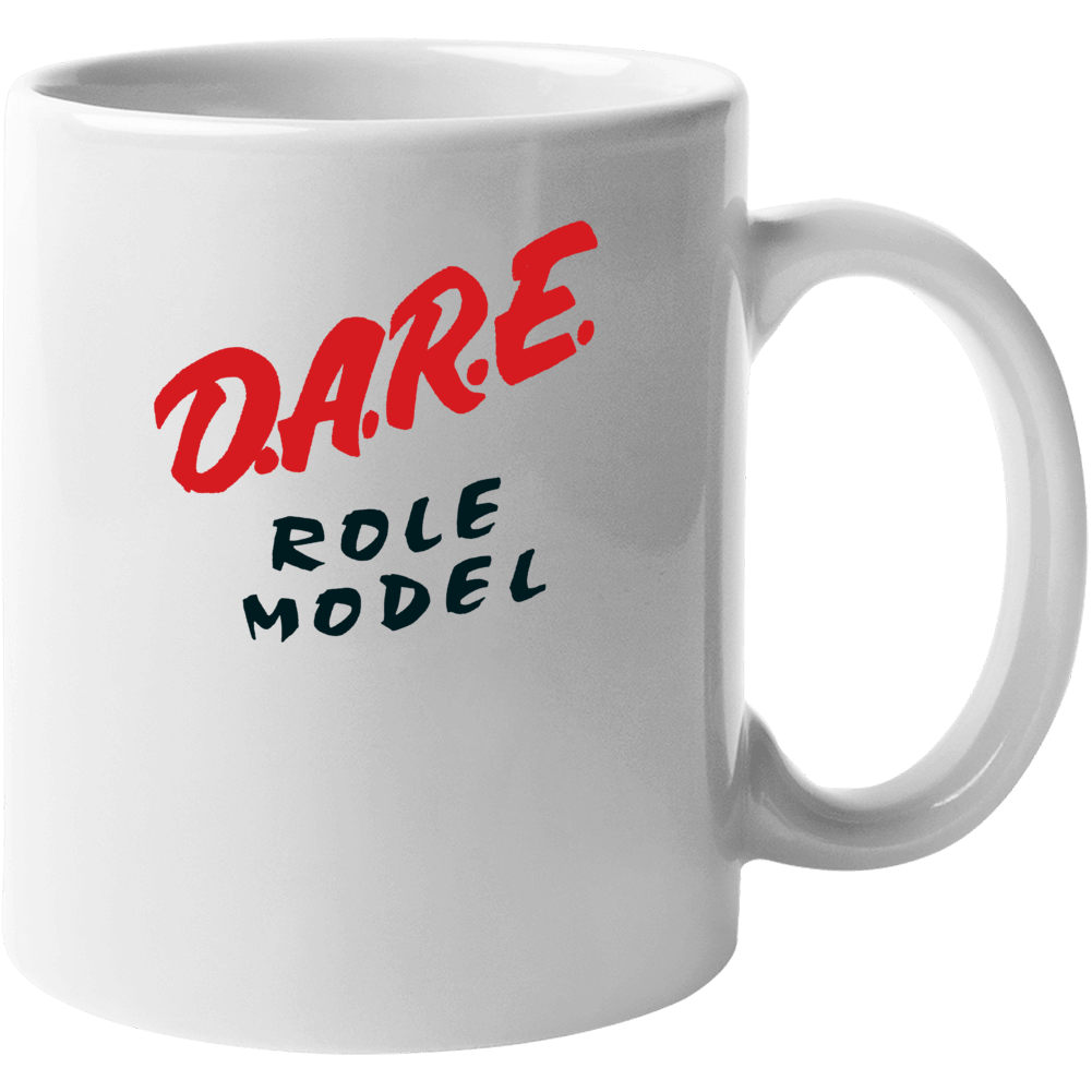 Dare To Resist Drugs And Violence Role Model Mug Dare To Resist Drugs And Violence Role Model Mug