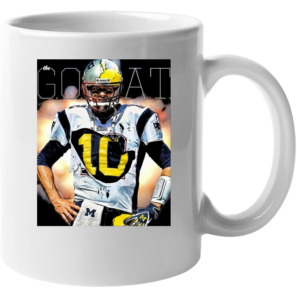 The Goat Tom Brady Patriots Michigan Football Sports Team Fan Mug The Goat Tom Brady Patriots Michigan Football Sports Team Fan Mug