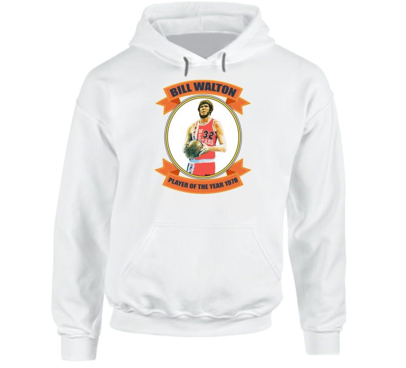 Bill Walton Player Of The Year 1978 Basketball Hoodie