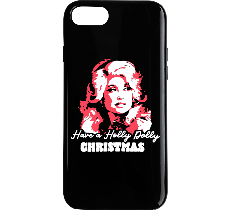 Have A Holly Dolly Parton Christmas Cool Music Singer Fan Phone Case